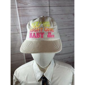 You Got The Right One Baby Uh Huh White Snapback Trucker Ball Cap mesh back